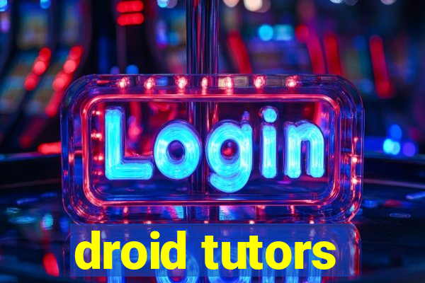 droid tutors