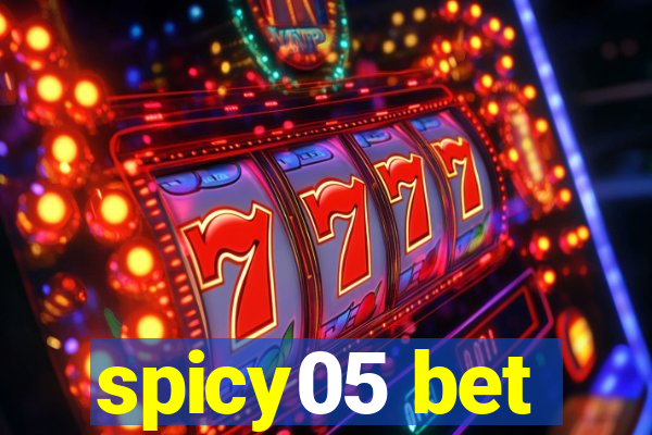 spicy05 bet