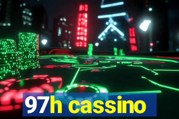 97h cassino