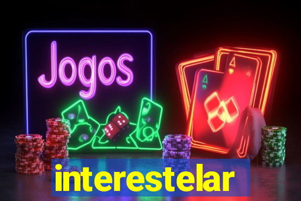 interestelar completo dublado hd