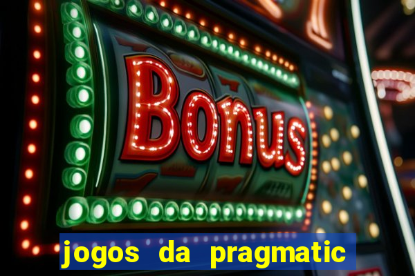 jogos da pragmatic de 10 centavos