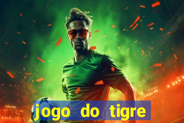 jogo do tigre minimo 5 reais