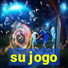 su jogo