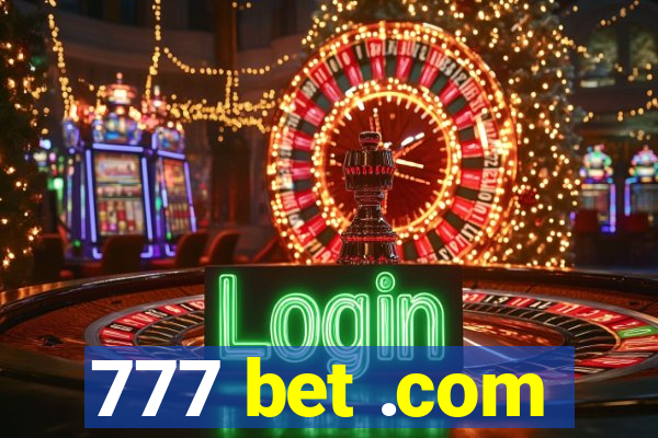 777 bet .com