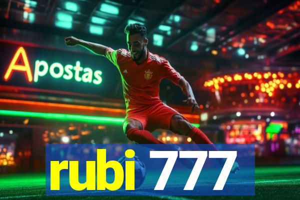 rubi 777