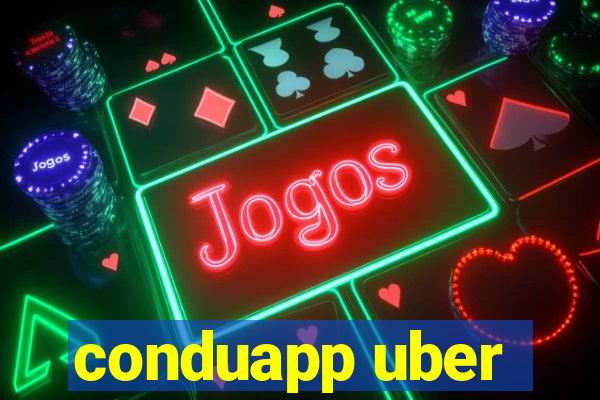 conduapp uber