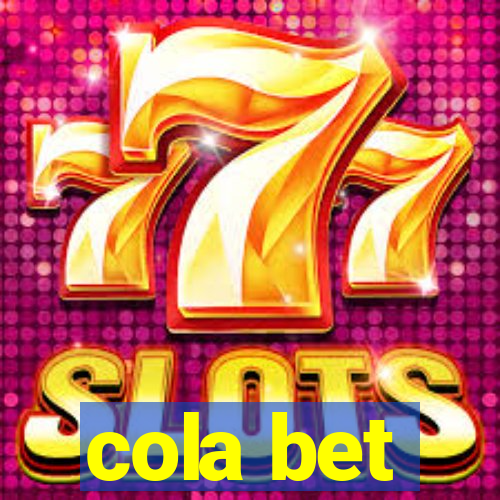 cola bet