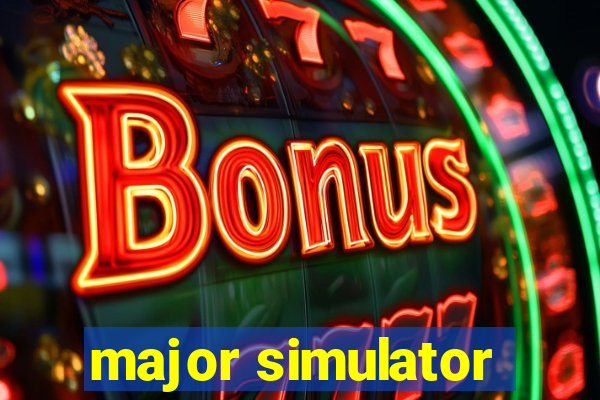 major simulator