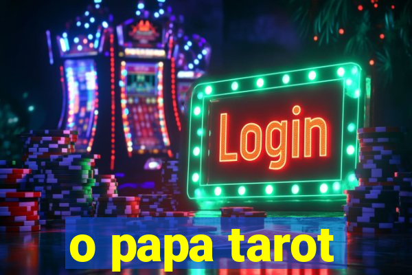 o papa tarot