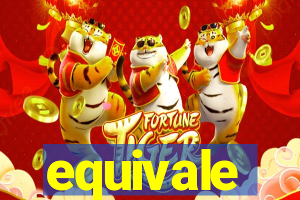 equivale