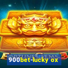 900bet-lucky ox