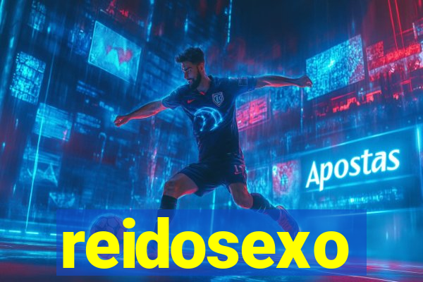 reidosexo