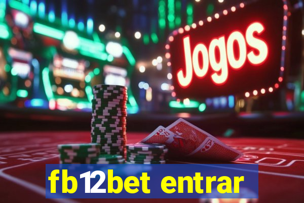 fb12bet entrar