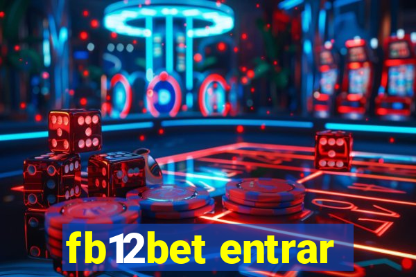 fb12bet entrar