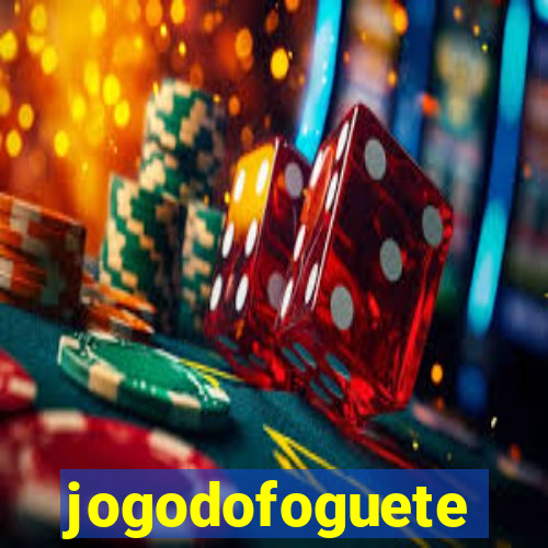 jogodofoguete