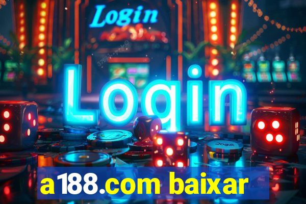 a188.com baixar