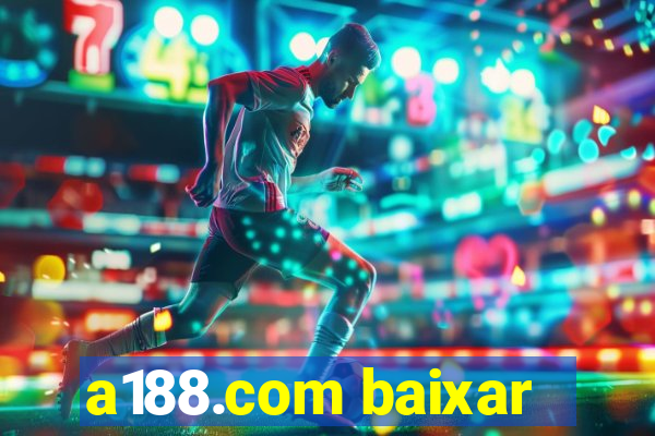 a188.com baixar