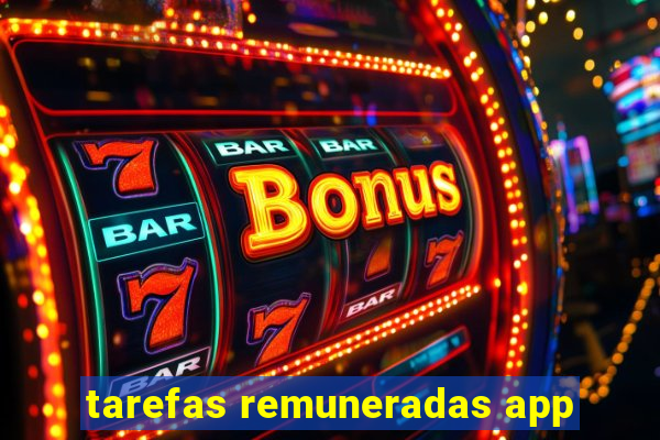 tarefas remuneradas app