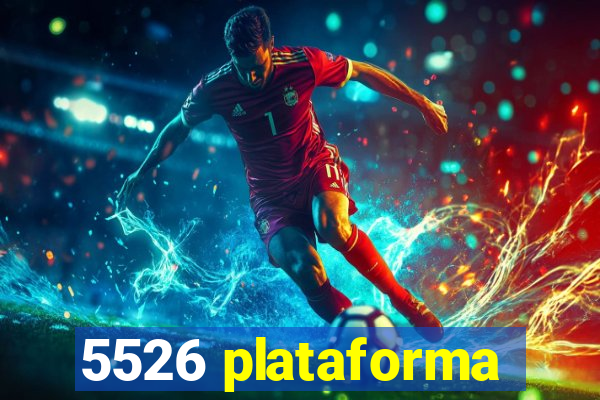 5526 plataforma