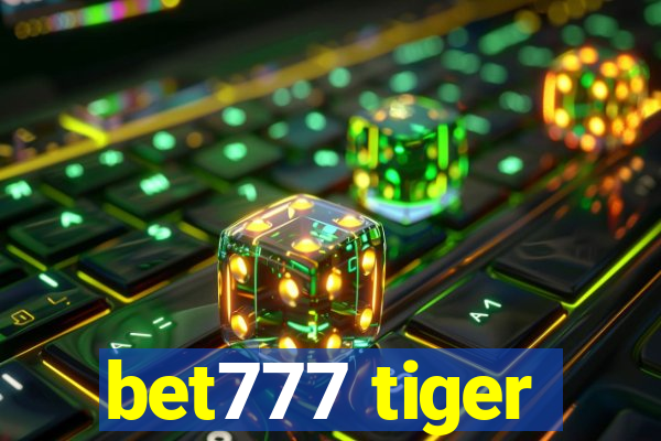 bet777 tiger