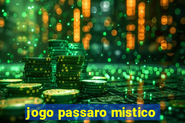 jogo passaro mistico