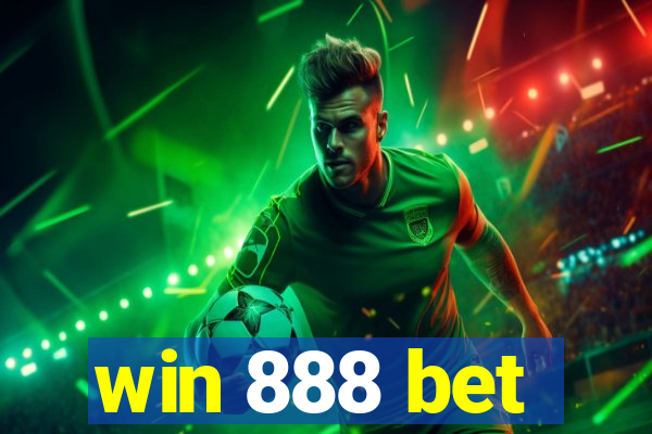 win 888 bet