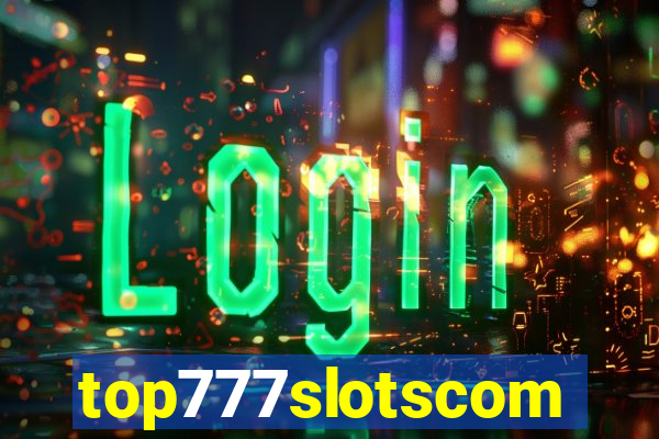 top777slotscom