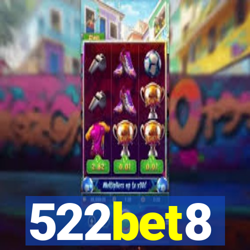 522bet8