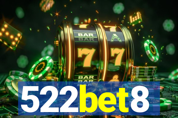 522bet8