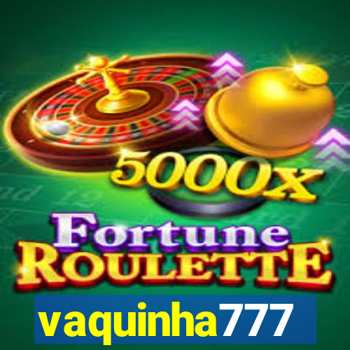 vaquinha777