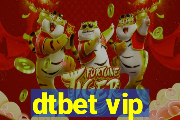 dtbet vip