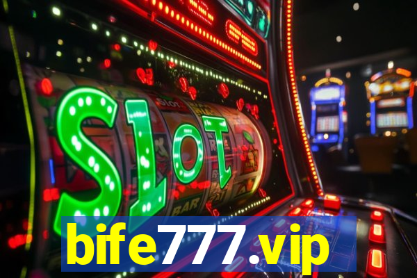 bife777.vip