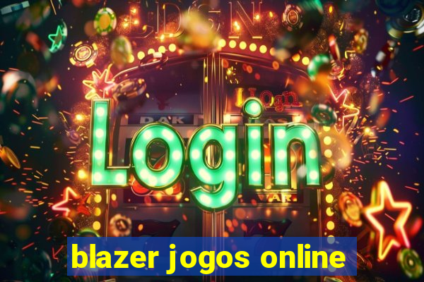 blazer jogos online