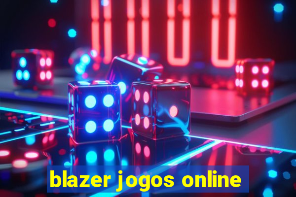 blazer jogos online