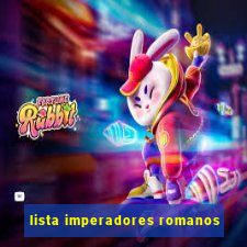 lista imperadores romanos