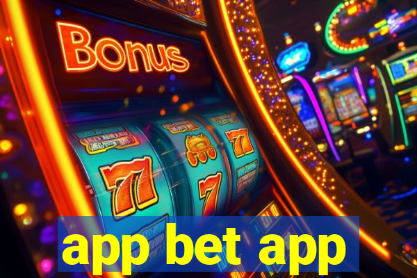 app bet app