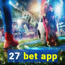 27 bet app