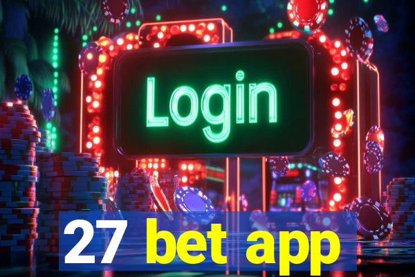 27 bet app