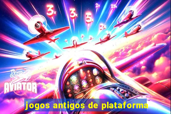 jogos antigos de plataforma