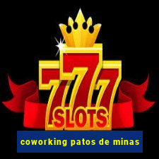 coworking patos de minas