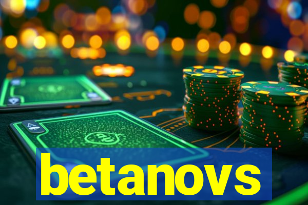 betanovs