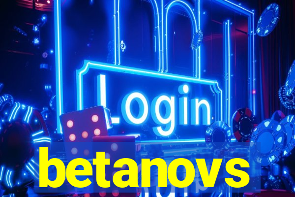 betanovs