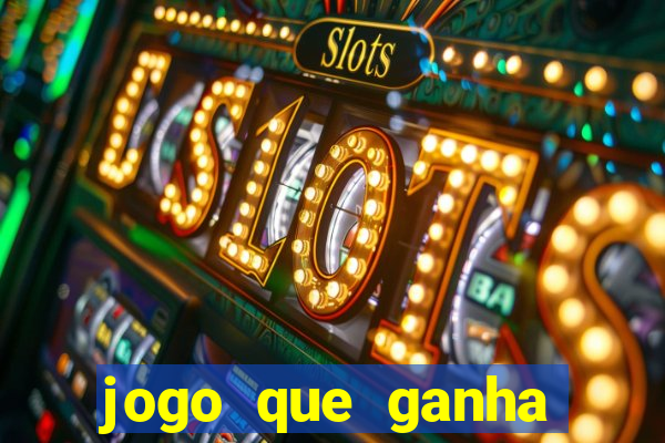 jogo que ganha dinheiro de verdade no pix na hora