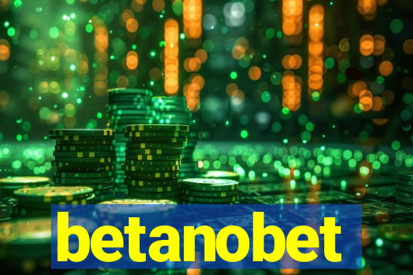 betanobet