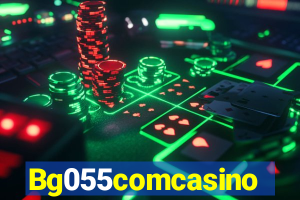 Bg055comcasino