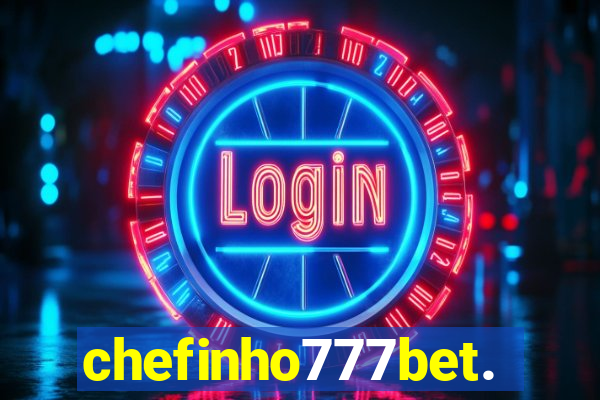 chefinho777bet.com