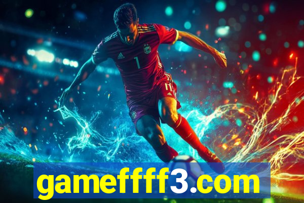 gameffff3.com