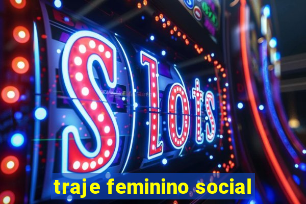 traje feminino social