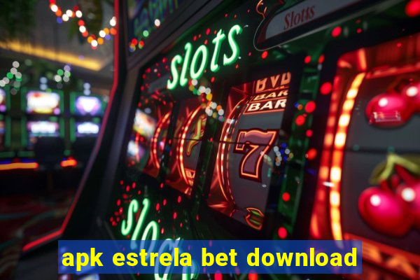 apk estrela bet download