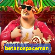 betanospaceman